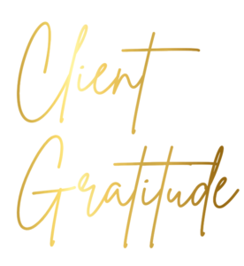 Client Gratitude