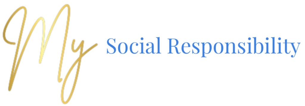 My social responsibility